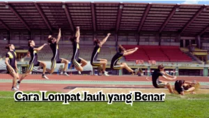 Cara-Lompat-Jauh-yang-Benar