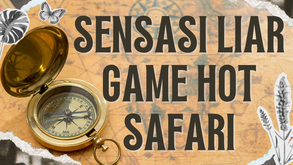 Hot Safari - smpn2anjatan.sch.id